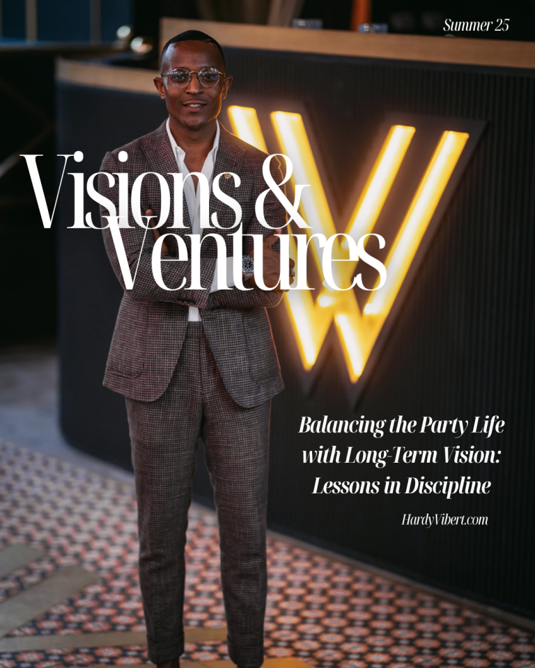Hardy Vibert: Balancing the Party Life with Long-Term Vision: Lessons in Discipline