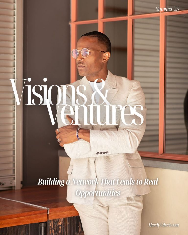 Hardy Vibert: Building a Network That Leads to Real Opportunities
