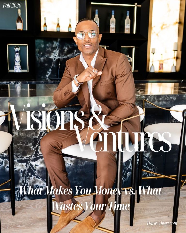 Hardy Vibert: What Makes You Money vs. What Wastes Your Time